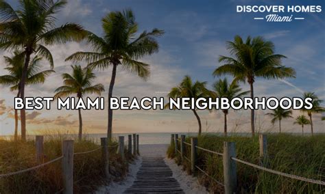 The 7 Best Miami Beach Neighborhoods