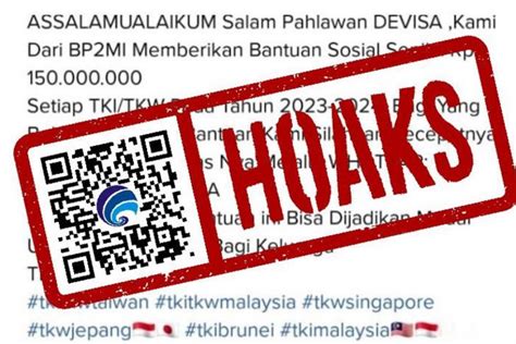 HOAKS Bansos Rp150 Juta Untuk Pekerja Migran Indonesia