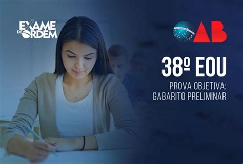 Confira o gabarito preliminar da prova objetiva do 38º Exame de Ordem