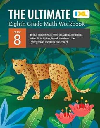 The Ultimate Eighth Grade Math Workbook Ixl Learning Amazon In Books