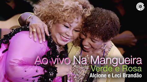 Alcione Verde E Rosa Dvd Duas Faces Ao Vivo Na Mangueira