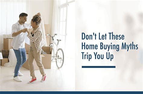 Top 10 Home Buyer Myths To Avoid