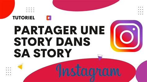 Comment Partager Une Story Dans Sa Story Instagram YouTube