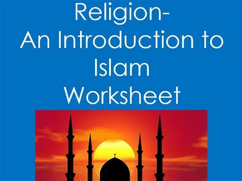 Religion An Introduction To Islam Worksheet Teaching Resources