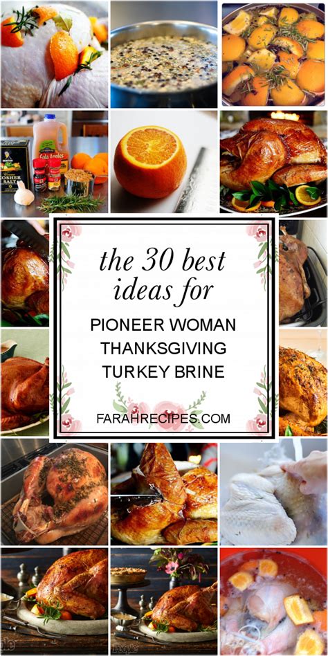 The 30 Best Ideas for Pioneer Woman Thanksgiving Turkey Brine - Most ...