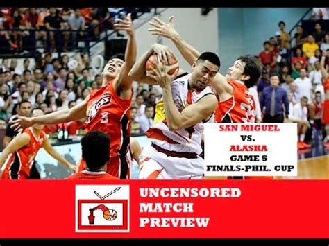 SAN MIGUEL VS ALASKA GAME 5 FINALS PHIL CUP UNCENSORED MATCH