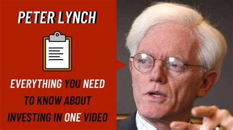 Peter Lynch Everything You Need To Know About Investing In One Video