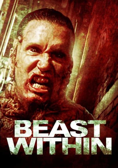 Watch Beast Within 2008 Free Movies Tubi