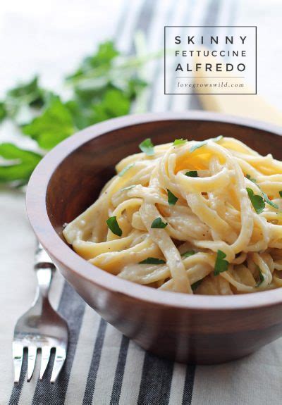 Skinny Fettuccine Alfredo Love Grows Wild