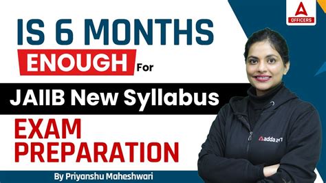 Is Months Enough For Jaiib New Syllabus Exam Preparation By Priyanshu