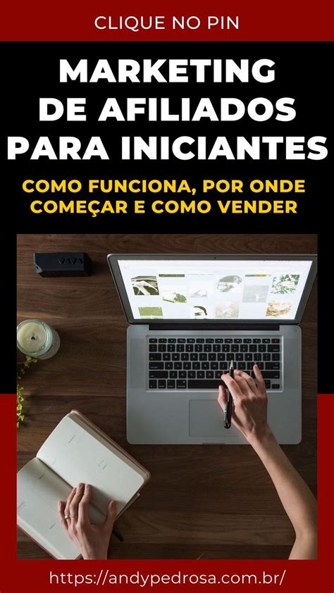 MARKETING DE AFILIADOS PARA INICIANTES COMO FUNCIONA POR ONDE