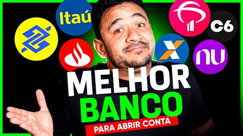 Qual O Melhor Banco Para Abrir Conta Em Lista Dos Melhores Bancos