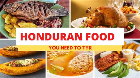 Top Traditional Honduras Foods Honduran Cuisine Youtube