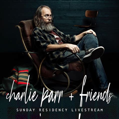 Charlie Parr + friends ★ Livestream - First Avenue