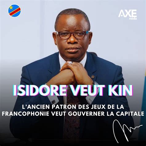 Rdc Isidore Kwandja Des Mes Jeux De La Francophonie Veut Diriger La