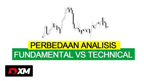 Perbedaan Analisis Fundamental Dan Teknikal Youtube