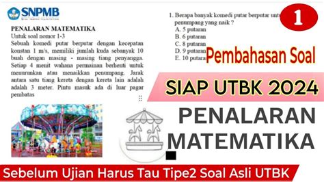 UTBK 2024 PENALARAN MATEMATIKA 1 Pembahasan Soal UTBK SNPMB YouTube