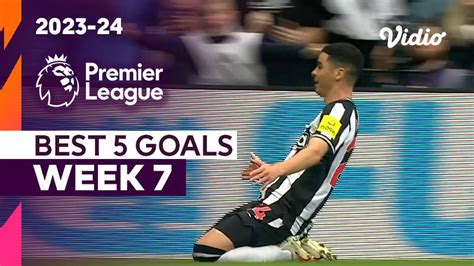 5 Gol Terbaik Matchweek 7 Premier League 2023 24 Vidio