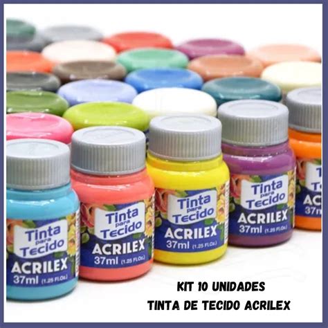 Kit Tintas De Tecido Acrilex Ml Escolha Suas Cores Pinturas