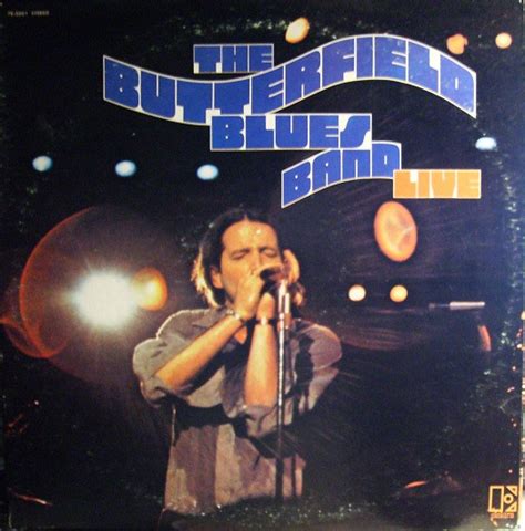 The Paul Butterfield Blues Band Live Vinyl Lp Album Discogs