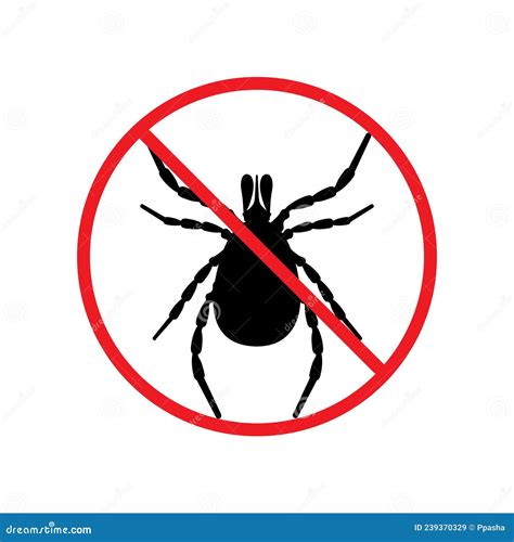 Stop The Tick A Crossed Out Warning Sign About Ticks A Sign Of