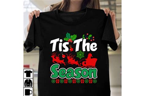 Tis The Season T Shirt Design Christmas Svg Bundle Christmas Svg Winter Svg Santa Svg