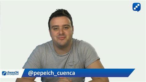 Entrevista Al Gm Pepe Cuenca El Ajedrez Es M S Divertido De Lo Que