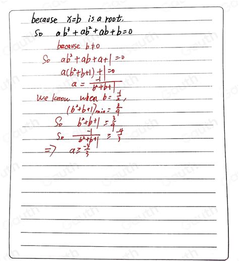 Solved: ax^3+ax^2+ax+b=0 Where a and b are non-zero real constants ...