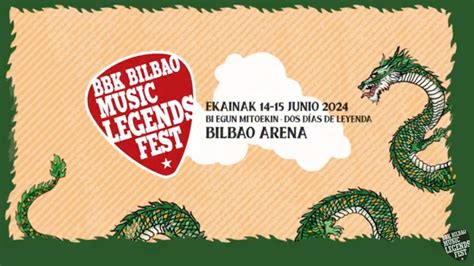 BBK Bilbao Music Legends Fest 2024 Cierra Su Cartel Definitivo