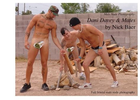 Male Nude Photography Dani Davey Mates Kindle Edition By Baer