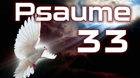 Psaume 33 Louange au Créateur et Preserver HD YouTube