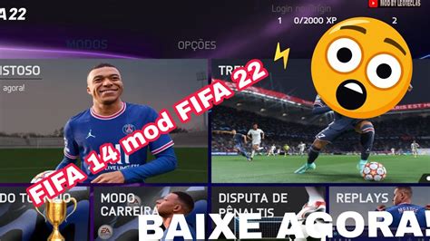 COMO BAIXAR E INSTALAR FIFA 14 MOD FIFA 22 NO ANDROID DE GRAÇA