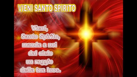 Vieni Santo Spirito Youtube