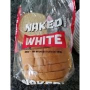 Naked Bread White Bread Calories Nutrition Analysis More Fooducate