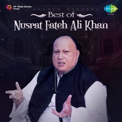 Best of Nusrat Fateh Ali Khan Songs Download: Best of Nusrat Fateh Ali ...