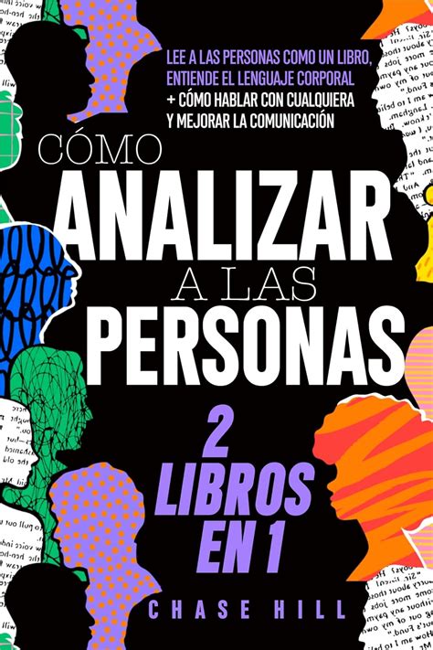 Cómo Analizar a las Personas 2 Libros en 1 Lee a las personas como un