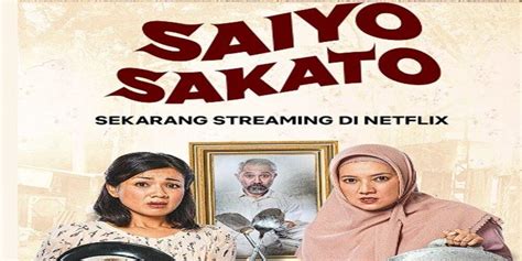 Sinopsis Dan Daftar Pemain Saiyo Sakato Web Series Karya Gina S Noer