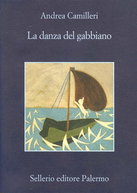 La Danza Del Gabbiano Il Commissario Montalbano Vol Italian