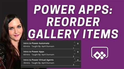 Powerapps Reorder Gallery Items Youtube