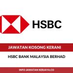 Hsbc Bank Malaysia Berhad Kerja Kosong Kerajaan