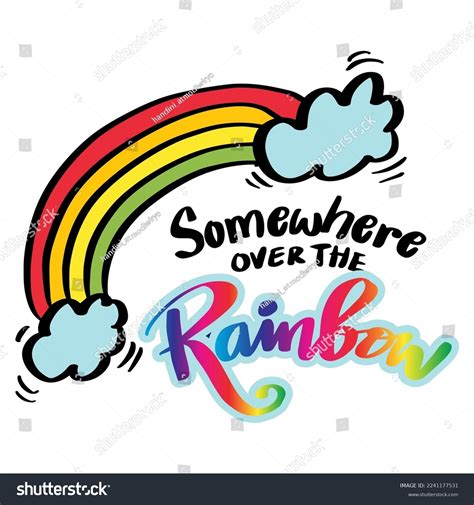 Somewhere Over Rainbow Hand Lettering Poster Stock Vector Royalty Free