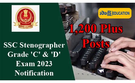 Ssc Stenographer Grade C And D Exam 2023 Notification Apply For 1207