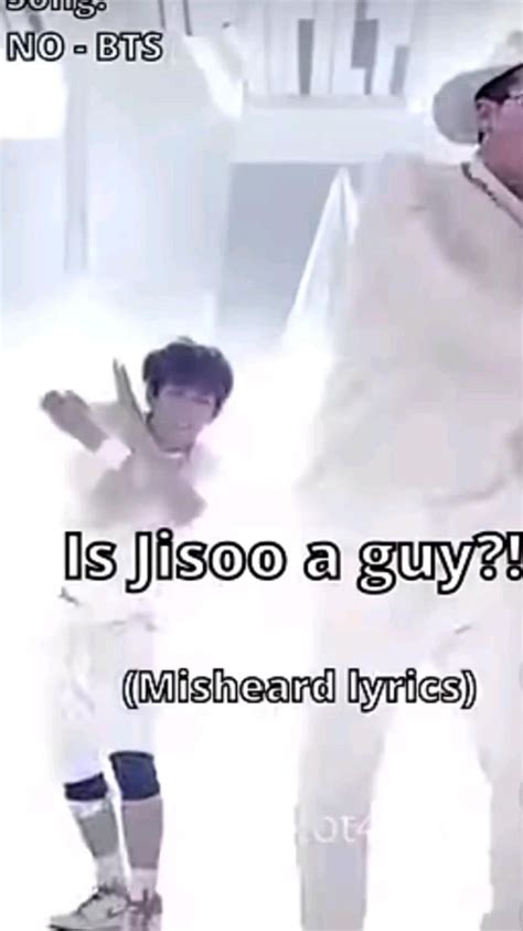 Jisoo Is A Guy 😂 Misheard Lyrics Guys Lyrics