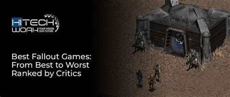 Best Fallout Games From Best To Worst Ranked By Critics