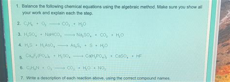 Solved Balance The Following Chemical Equations Using The Algebraic