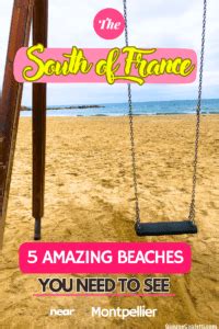 A Beach for Every Mood: The 5 Best Beaches near Montpellier with NO car ...