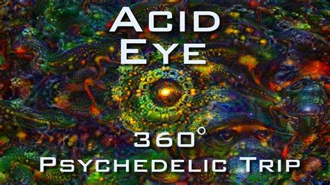 Acid Eye 360 Vr Psychedelic Deep Dream Fractal Trip 4k Lsd Dmt