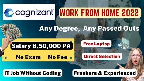 Cognizant Work From Home 2022 Any Graduates Any Passed Outs No