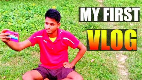 Myfirstvlog😭myfirstonyoutube🙏🙏deshivlog Youtube