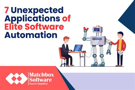 7 Unexpected Applications Of Elite Software Automation Matchbox Software